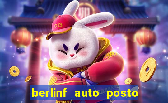 berlinf auto posto onde fica